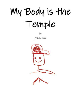 My Body Is The Temple