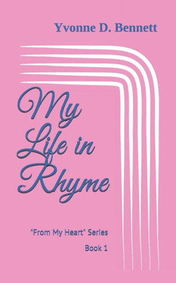 My Life In Rhyme