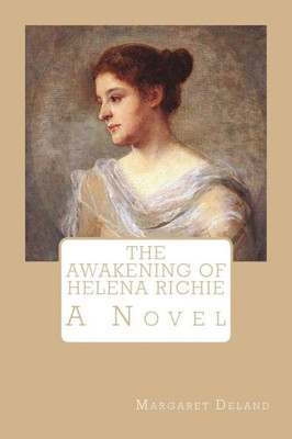 The Awakening Of Helena Richie