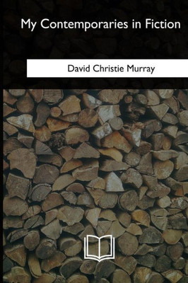 My Contemporaries In Fiction