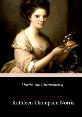 Martie, The Unconquered