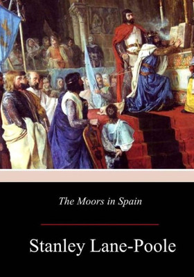 The Moors In Spain