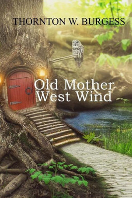 Old Mother West Wind