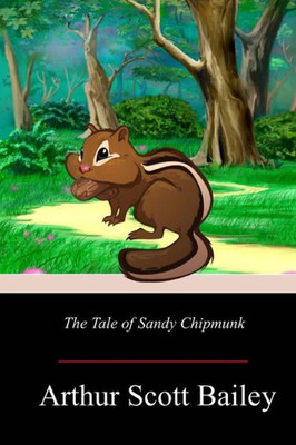 The Tale Of Sandy Chipmunk