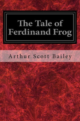 The Tale Of Ferdinand Frog