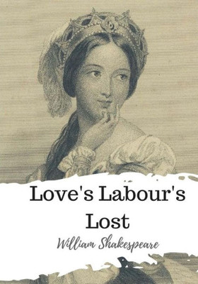 Love'S Labour'S Lost