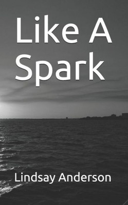 Like A Spark
