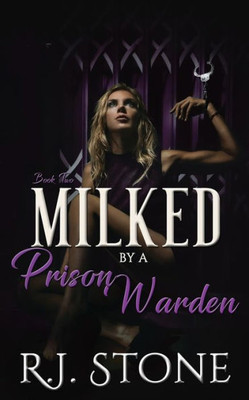 Milked By A Prison Warden