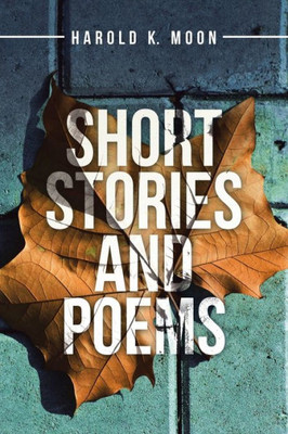 Short Stories And Poems