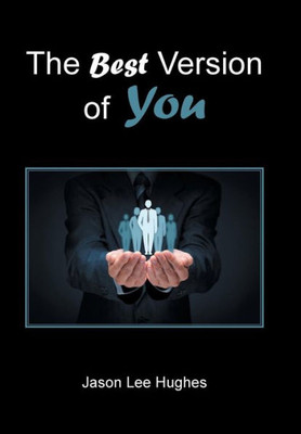 The Best Version Of You