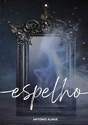 Espelho (Portuguese Edition)