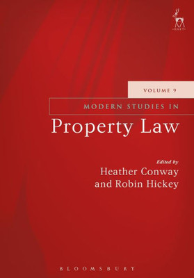 Modern Studies In Property Law - Volume 9