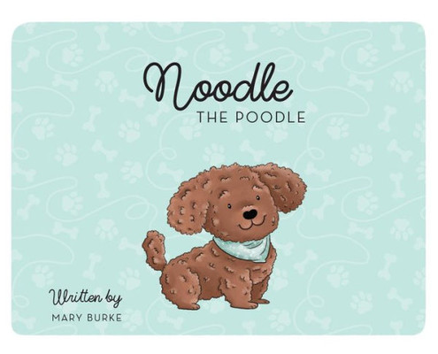 Noodle The Poodle