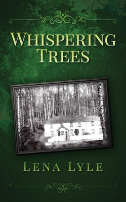 Whispering Trees