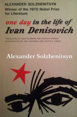 One Day In The Life Of Ivan Denisovich