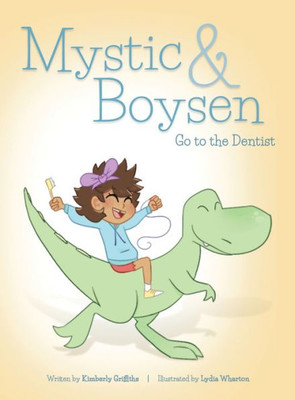 Mystic And Boysen Go To The Dentist