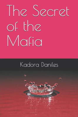 The Secret Of The Mafia