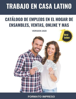 Trabajo En Casa Latino : Catálogo De Empleos En El Hogar De Ensambles, Ventas, Online Y Mas (Versión 2020)
