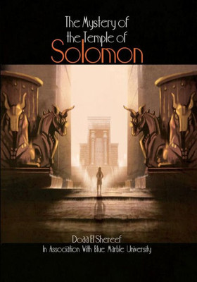 The Mystery Of The Temple Of Solomon