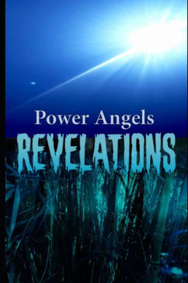 Power Angels : Revelations