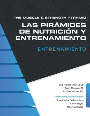 The Muscle And Strength Pyramid : Entrenamiento