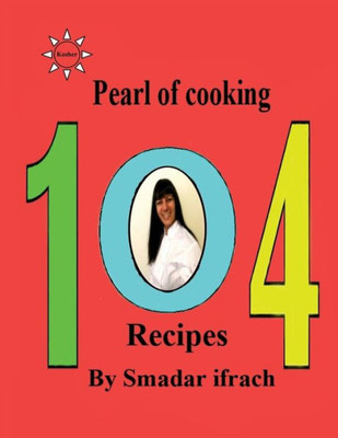 Pearl Of Cooking - 104 Recipes: English