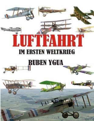 Luftfahrt Im Ersten Weltkrieg