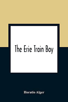 The Erie Train Boy