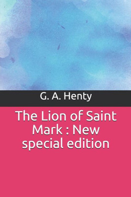 The Lion Of Saint Mark : New Special Edition