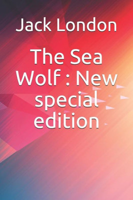 The Sea Wolf : New Special Edition