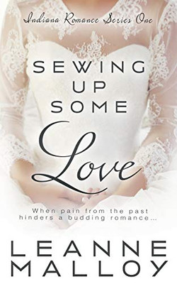 Sewing up Some Love (Indiana Romance)