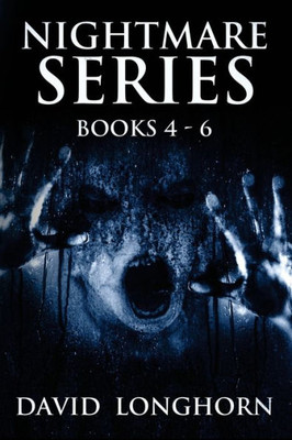 Nightmare Series: Books 4 - 6: Supernatural Suspense With Scary & Horrifying Monsters