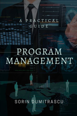 Program Management : A Practical Guide
