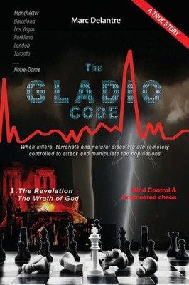 The Gladio Code : The Revelation - The Wrath Of God