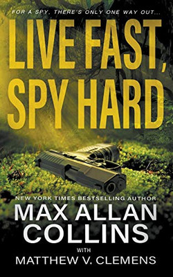 Live Fast, Spy Hard (John Sand)