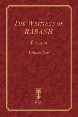 The Writings Of Rabash: Essays Volume Two