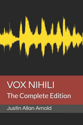 Vox Nihili : The Complete Edition
