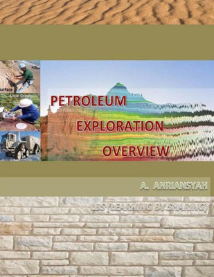 Petroleum Exploration Overview