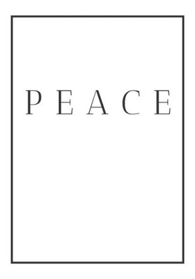 Peace : A Decorative Book For Coffee Tables, End Tables, Bookshelves And Interior Design Styling - Stack Home Books To Add Decor To Any Room. Monochrome Effect Cover: Ideal For Your Own Home Or As A Gift For Interior Design Savvy People