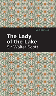 The Lady of the Lake (Mint Editions) - Hardcover