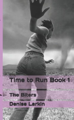 Time To Run : The Biters