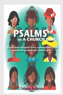 Psalms Of A Church Girl