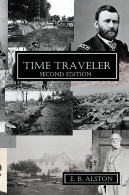 Time Traveler : Second Edition