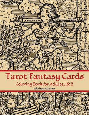 Tarot Fantasy Cards Coloring Book For Adults 1 & 2