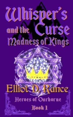 Whisper'S Curse And The Madness Of Kings