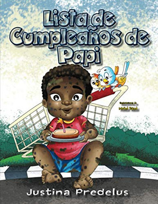Lista de Cumpleaños de Papi: Papi's Birthday List / Spanish Version (Spanish Edition)