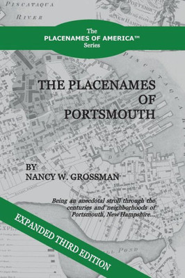 The Placenames Of Portsmouth: Revised Third Edition