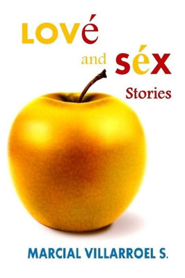 Love And Sex Stories