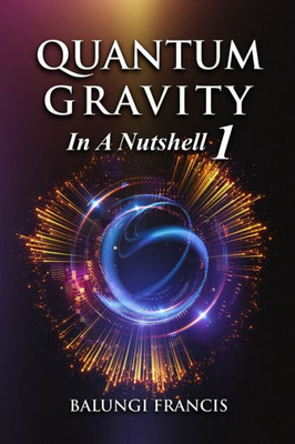 Quantum Gravity In A Nutshell 1