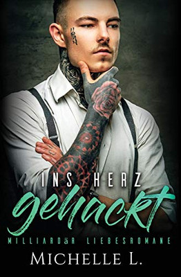 Ins Herz gehackt (German Edition) - Paperback
